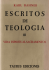 Escritos de Teología 3. Vida espiritual, sacramentos