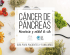 Cáncer de páncreas: alimentación y calidad de vida