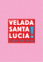 velada santa lucia xi