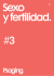 Sexo yfertilidad. #3