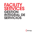 Facility services. Tu socio en servicios