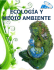 ECOLOGÍA Y MEDIO AMBIENTE