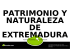 Ruta de Patrimonio y Naturaleza en Extremadura