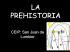 LA PREHISTORIA