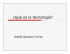 ¿Qué es la tecnología? - cfata-unam