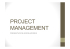 PROJECT MANAGEMENT