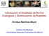 Introducción al modelado de nichos ecológicos y distribuciones de
