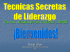 Técnicas utilizadas por los GRANDES LIDERES