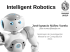 Intelligent Robotics