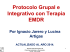 Empleo del Protocolo Grupal e Integrativo con terapia EMDR en