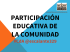 Participación educativa de la Comunidad